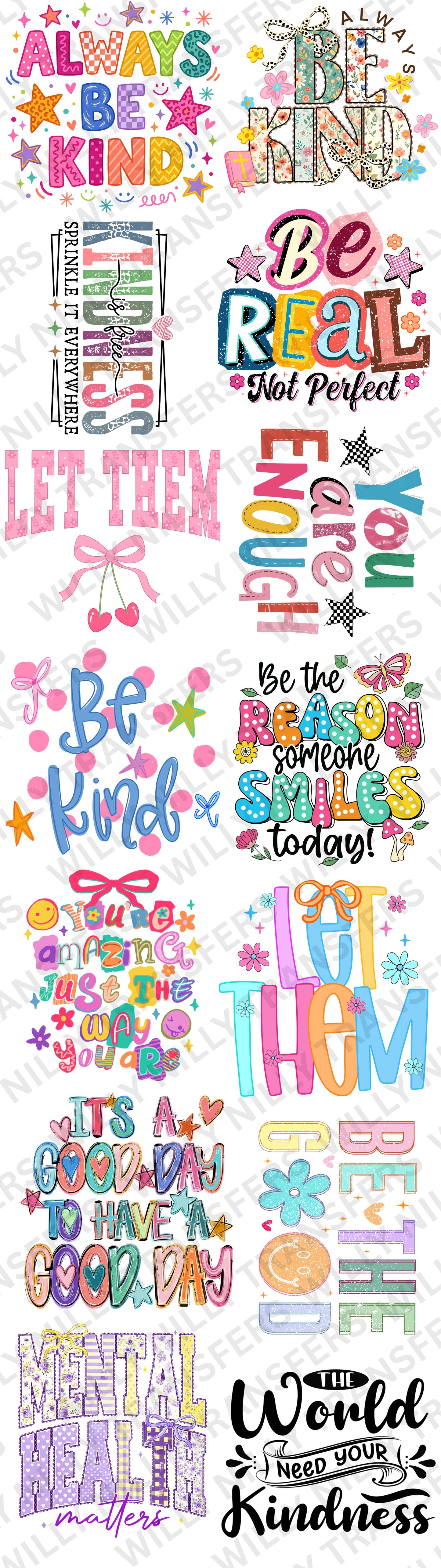 Premade Gang Sheet-Always Be Kind (Adult)