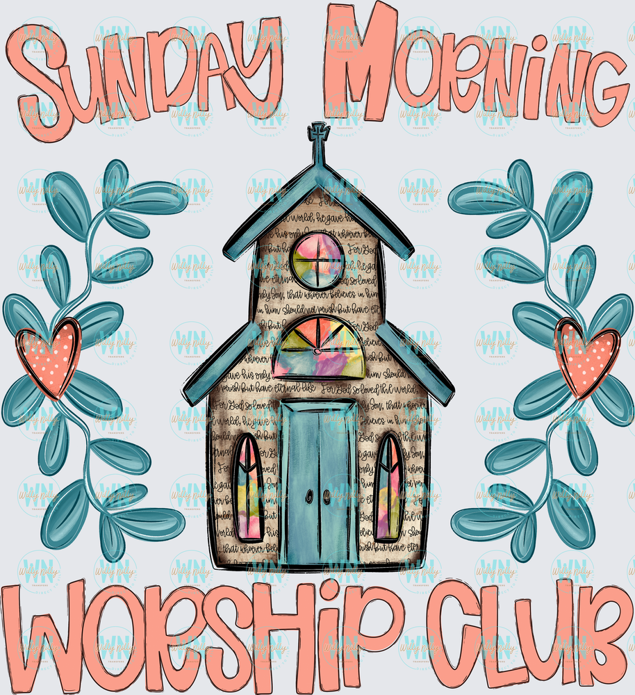 Sunday Morning Worship Club-Ready to Press DTF Transfer