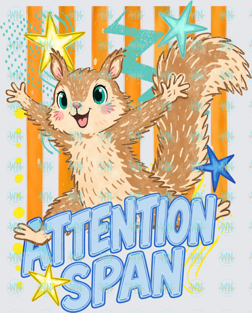 Attention Span-Ready to Press DTF Transfer