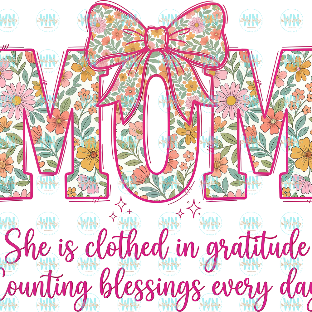Mom She is Clothed in Gratitude