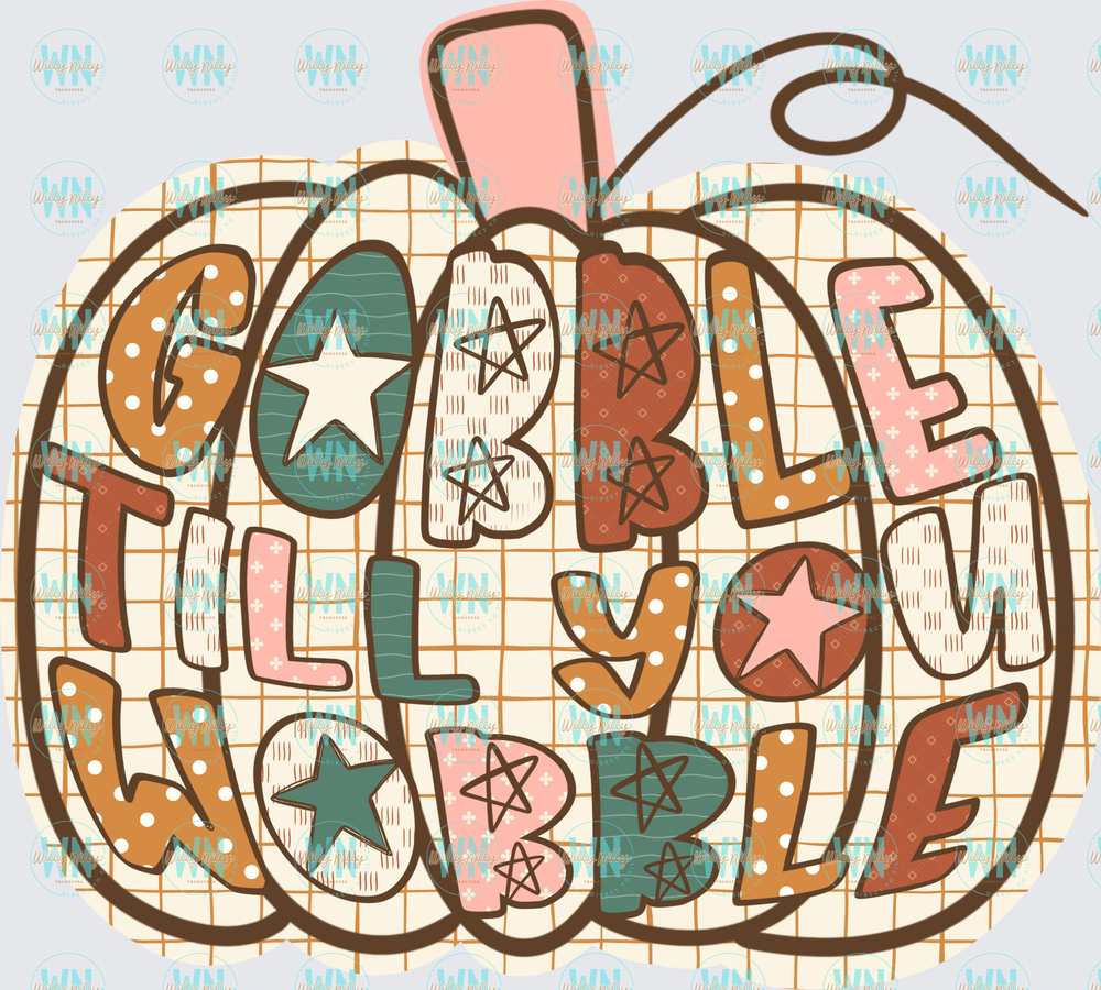 Gobble till You Wobble-Ready to Press DTF Transfer