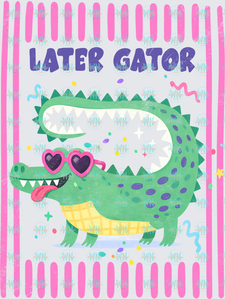 Later Gator-Ready to Press DTF Transfers
