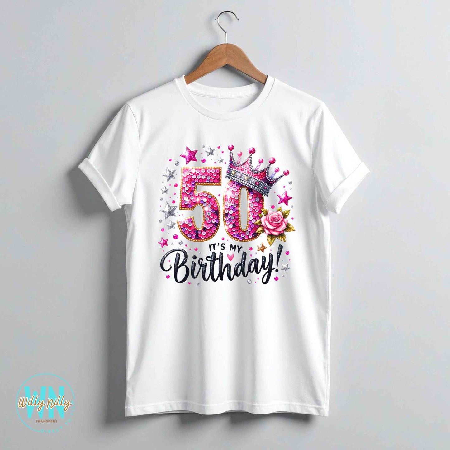 50 It's My Birthday-Ready to Press DTF Transfer