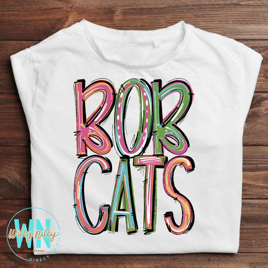 Bobcats (pixie font)-Ready to Press DTF Transfer