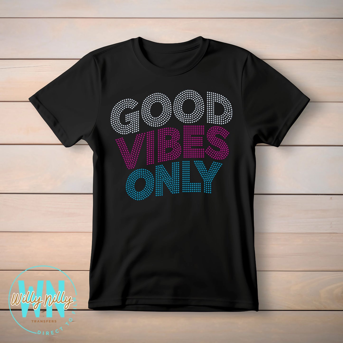 Good Vibes Only-Ready to Press Spangle Transfer