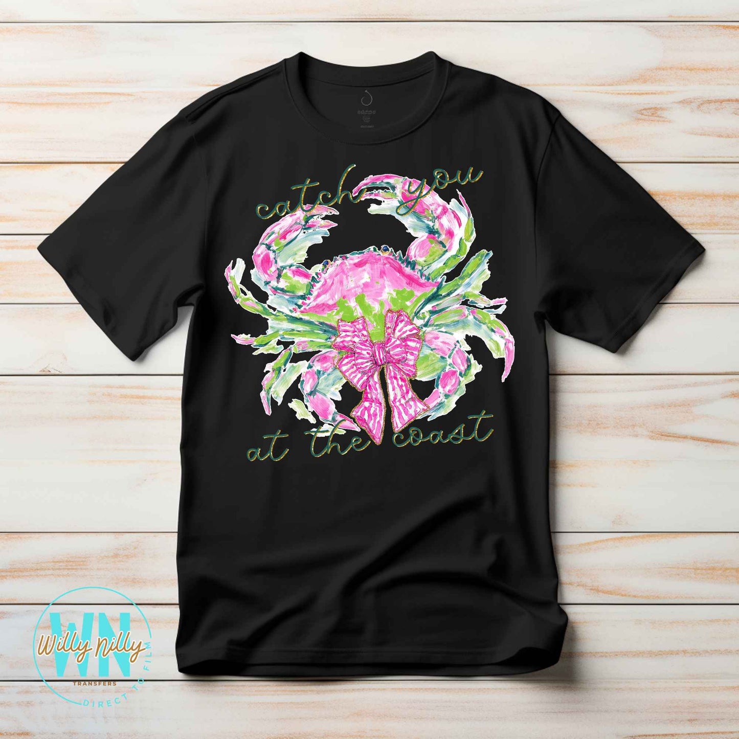 Catch You At The Coast-Ready to Press DTF Transfer