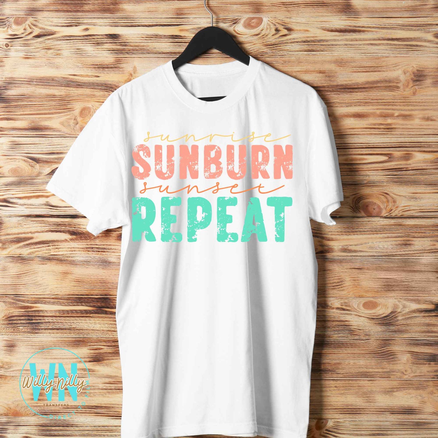Sunrise Sunburn Sunset Repeat-Ready to Press DTF Transfer