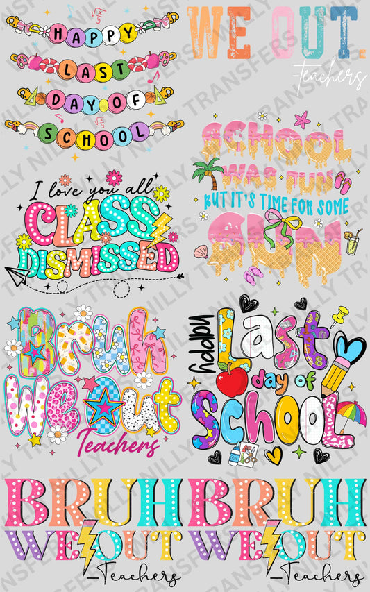 Premade Gang Sheet-Last Day of School (Adult)
