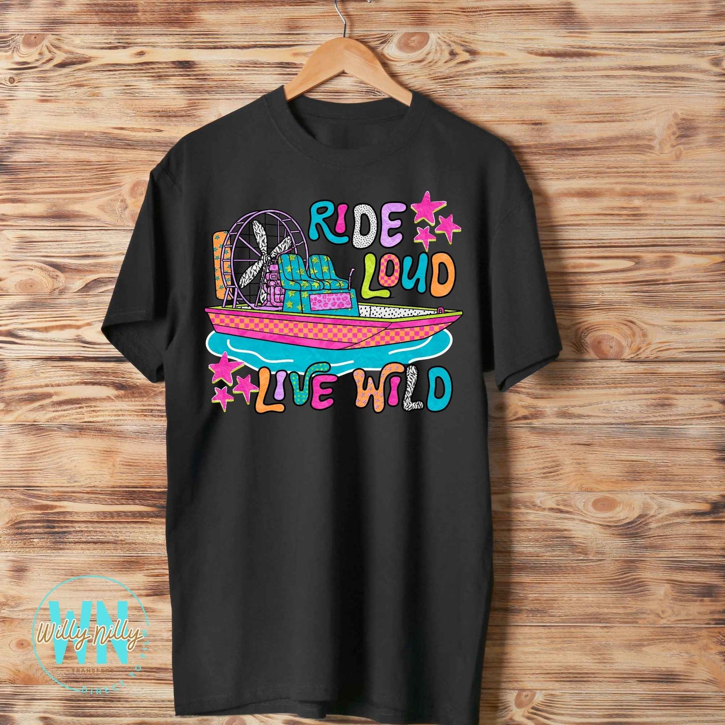 Ride Loud, Live Wild-Ready to Press DTF Transfer