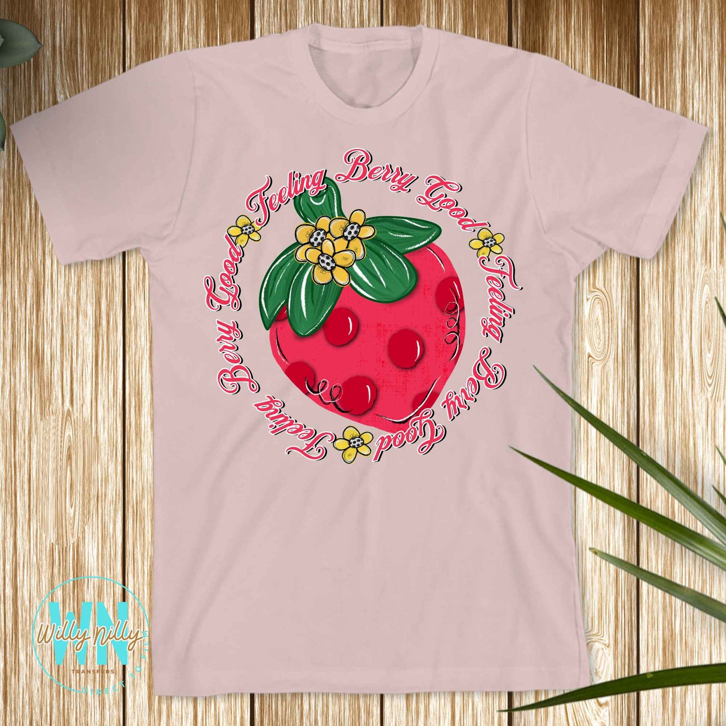 Feeling Berry Good-Ready to Press DTF Transfer
