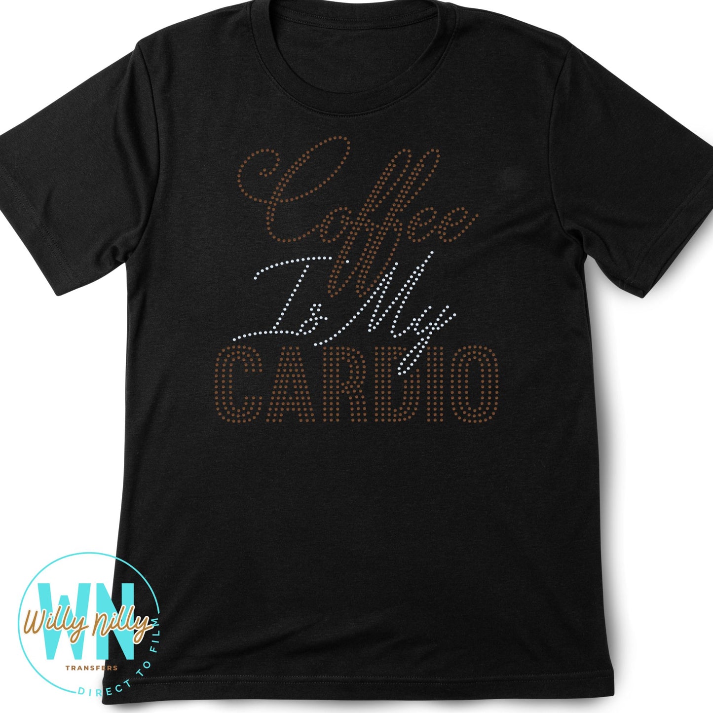 Coffee Is My Cardio-Ready to Press Spangle Transfer