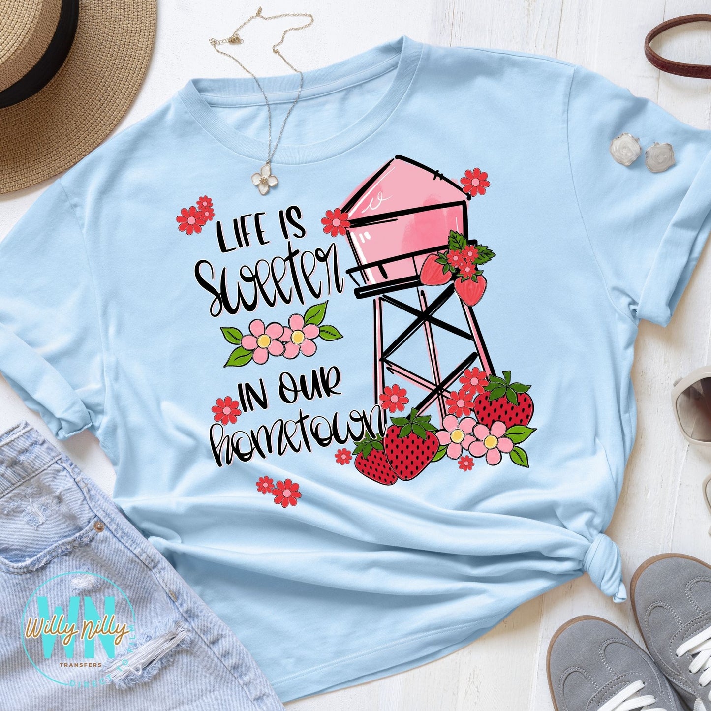 Life is Sweeter in Your Hometown-Ready to Press DTF Transfer