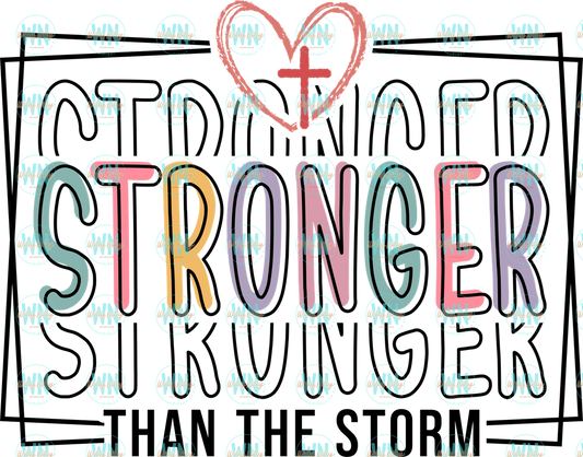 Stronger Than The Storm