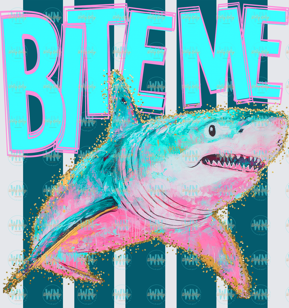 Bite Me-Ready to Press DTF Transfer