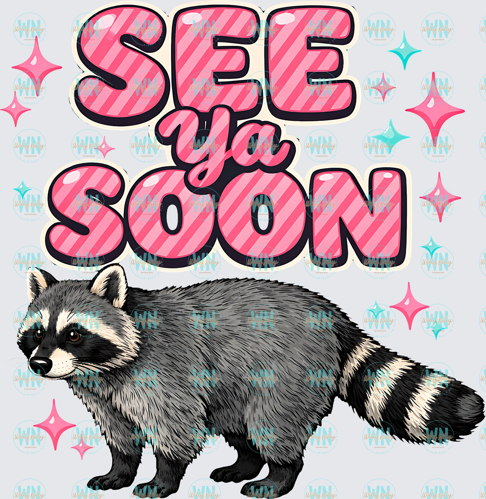See Ya Soon-Ready to Press DTF Transfer