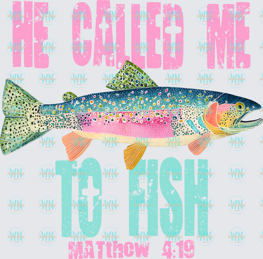 He called me to fish