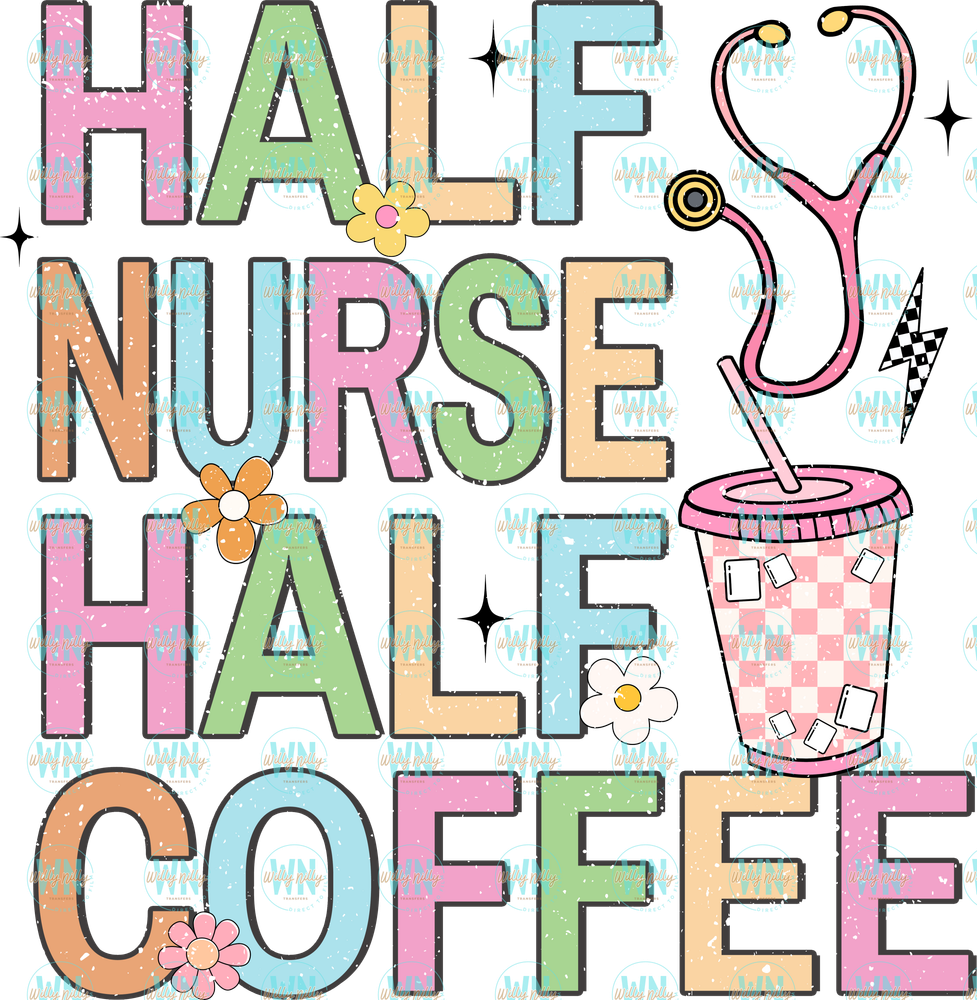 Half Coffee Half Nurse