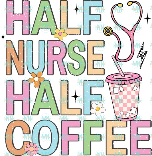 Half Coffee Half Nurse
