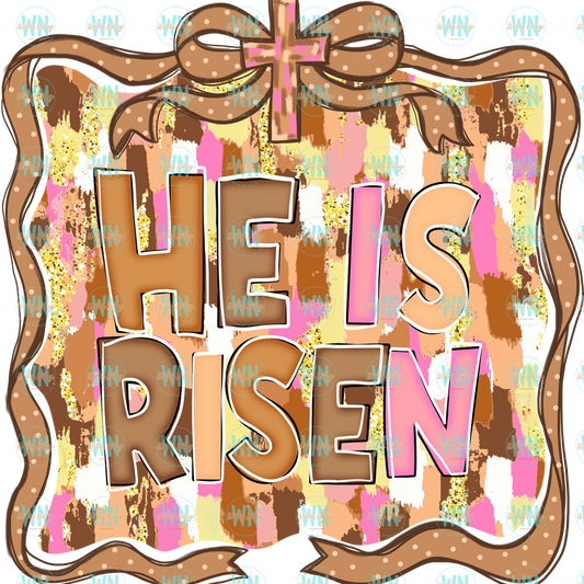 he is risen