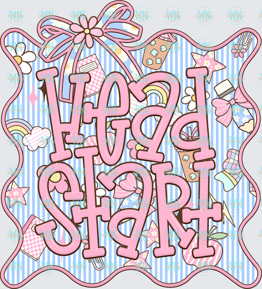 Head Start (cute frame)-Ready to Press DTF Transfer