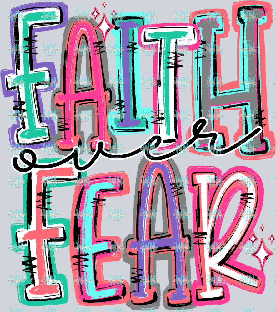 FAITH OVER FEAR