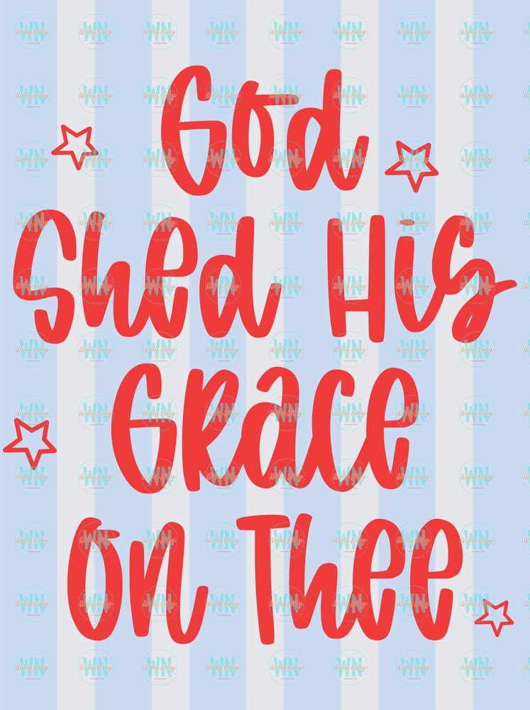 God Shed His Grace On Thee