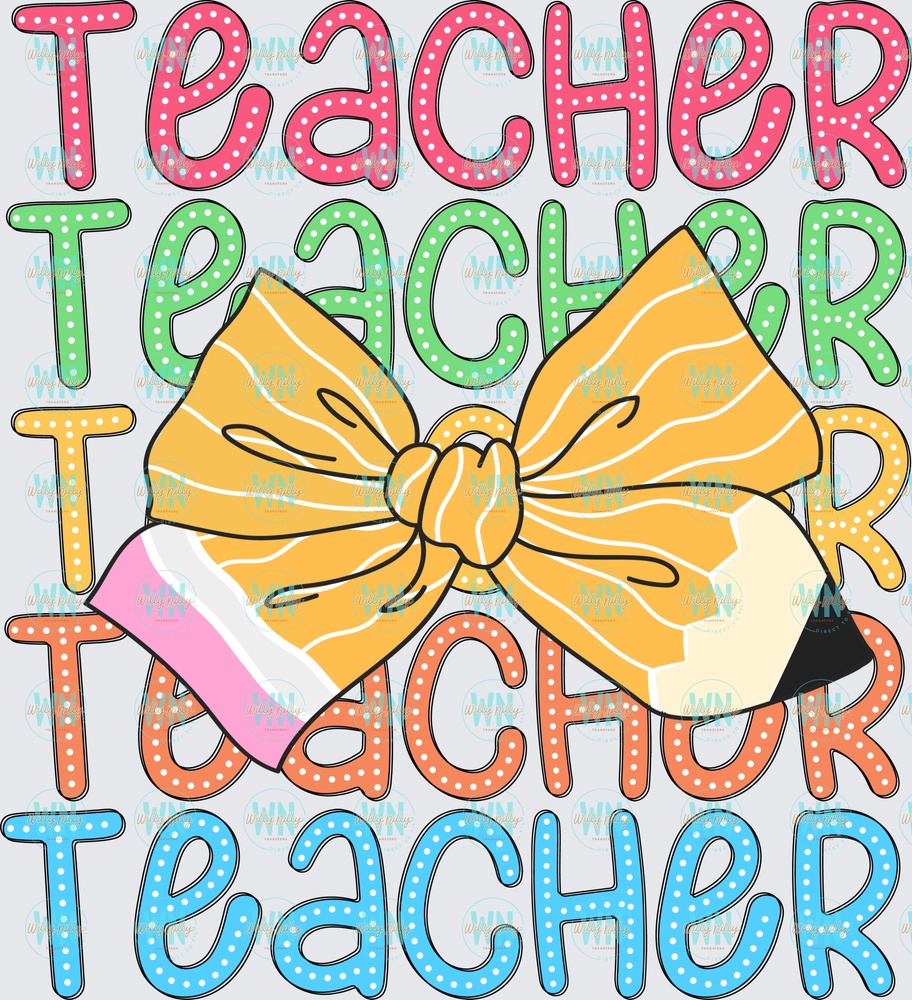 Teacher (stacked with bow)-Ready to Press DTF Transfer