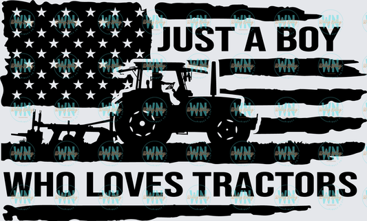 Just A Boy Who Loves Tractors-Ready to Press DTF Transfer