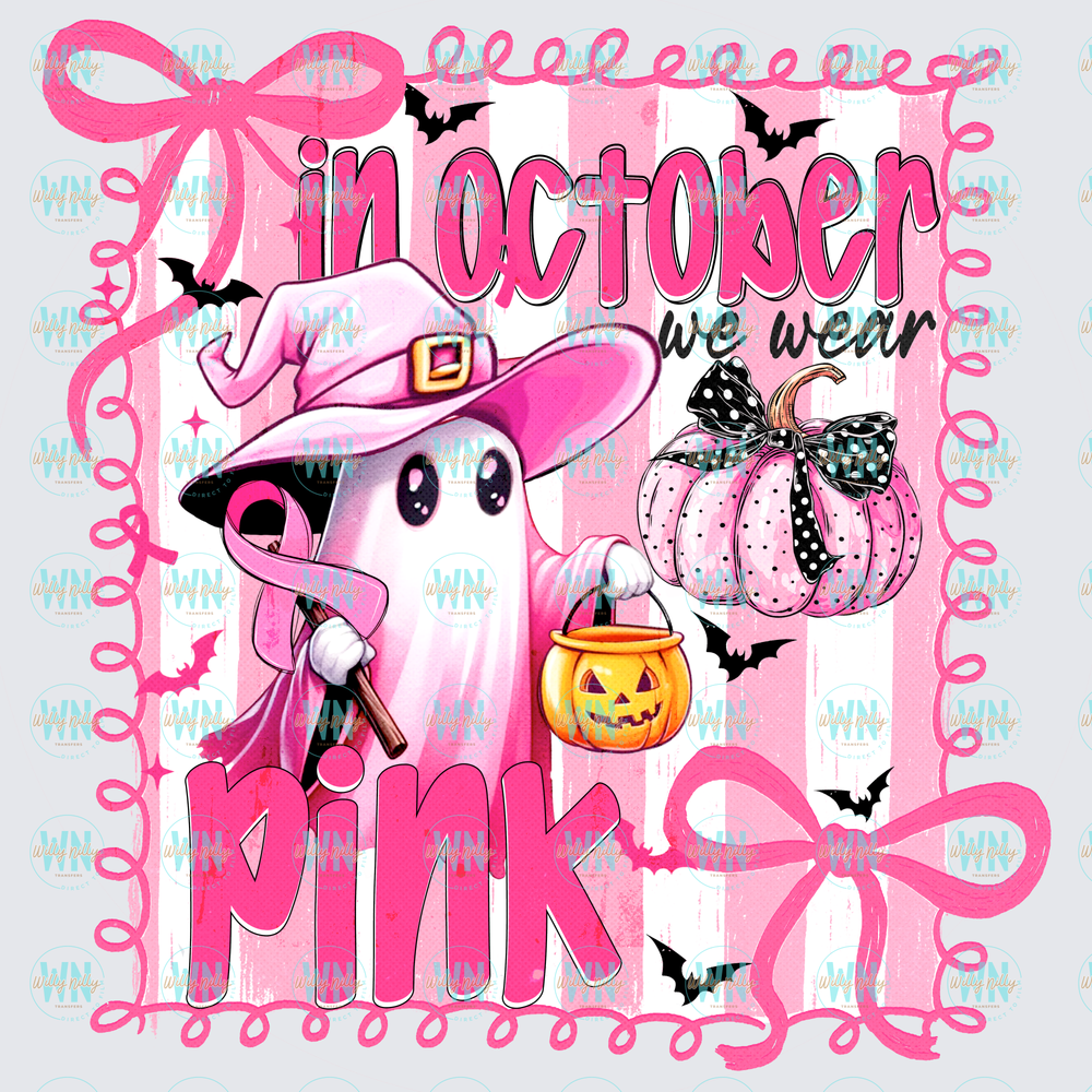 In October We Wear Pink-Ready to Press DTF Transfer
