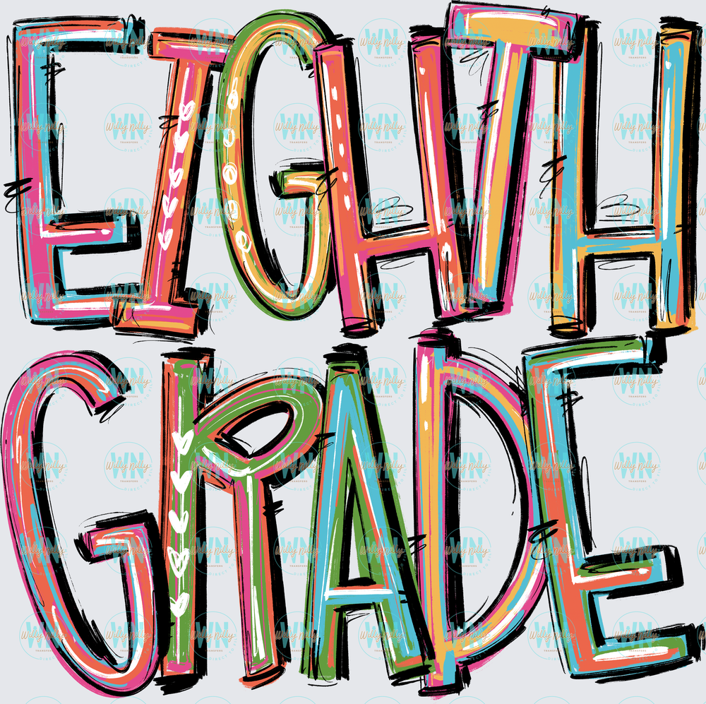 Eight Grade (pixie font)-Ready to Press DTF Transfer