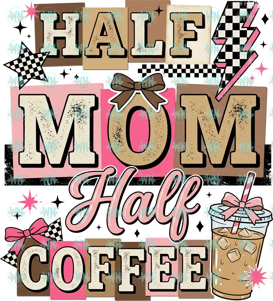 half mom half coffee