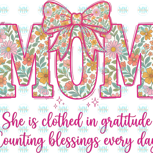 Mom She is Clothed in Gratitude