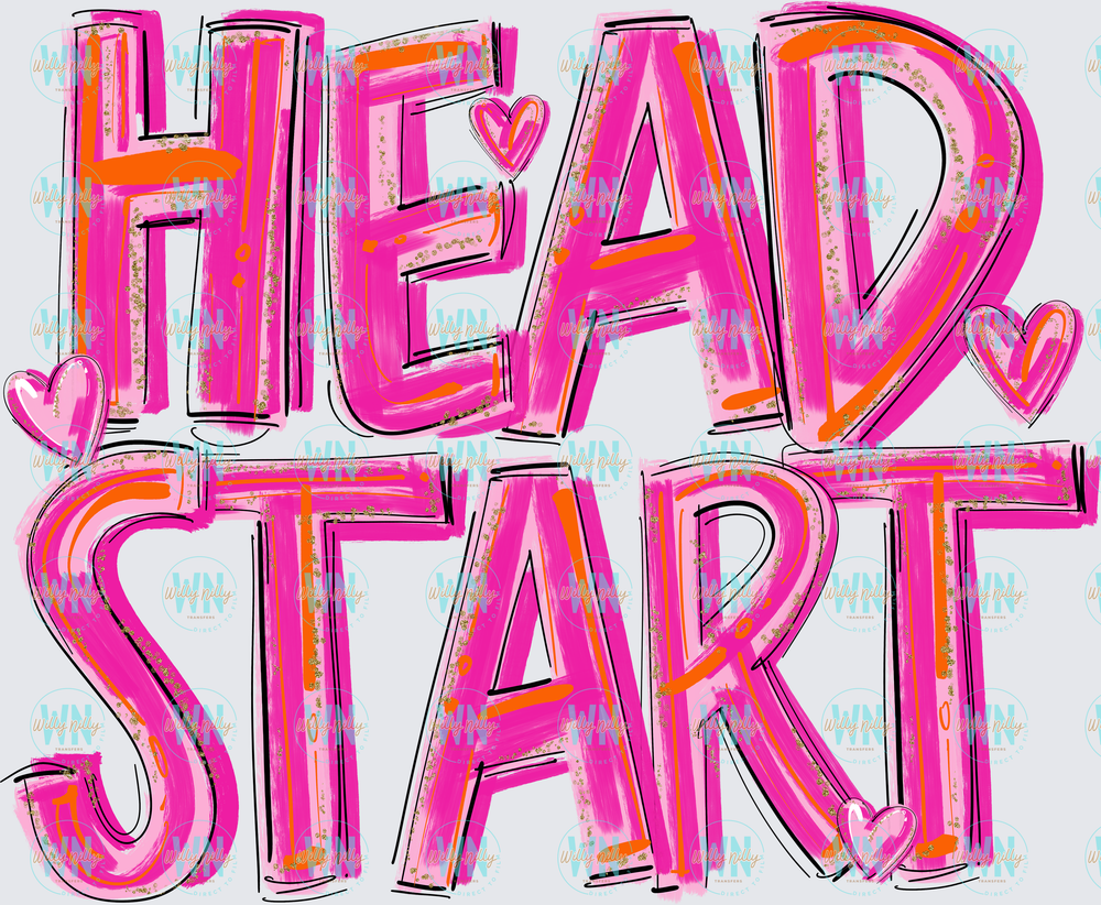 Head Start (pretty in pink)-Ready to Press DTF Transfer
