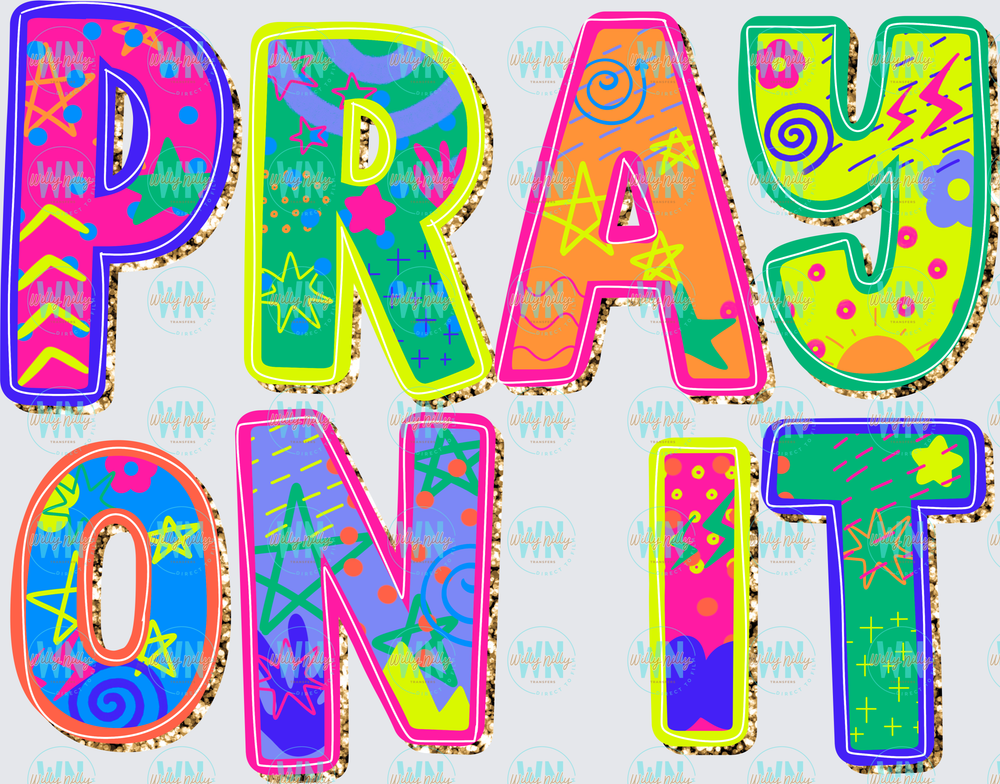 Pray On It-Ready to Press DTF Transfer