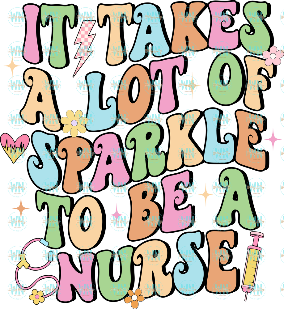 It takes a lot of sparkle to be a nurse