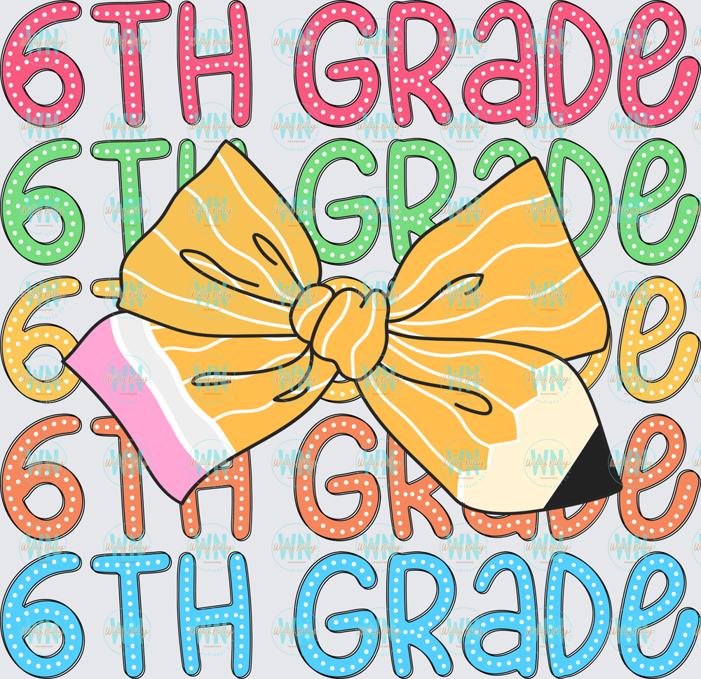 6th Grade (stacked with bow)-Ready to Press DTF Transfer