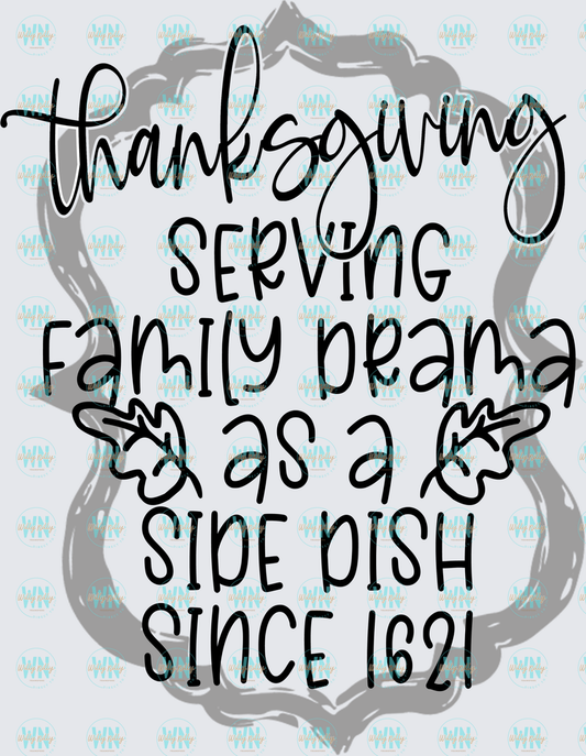 Thanksgiving Family Drama-Ready to Press DTF Transfer