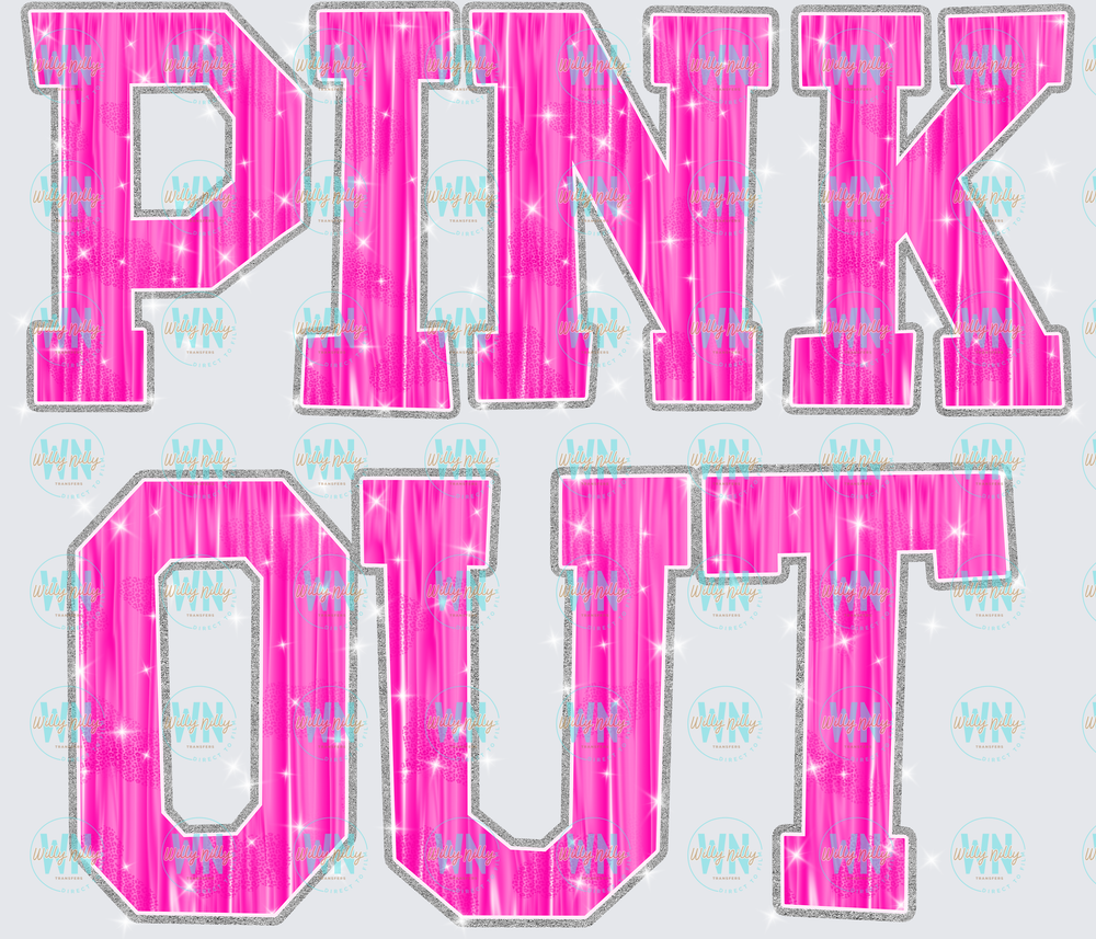 Pink Out-Ready to Press DTF Transfer