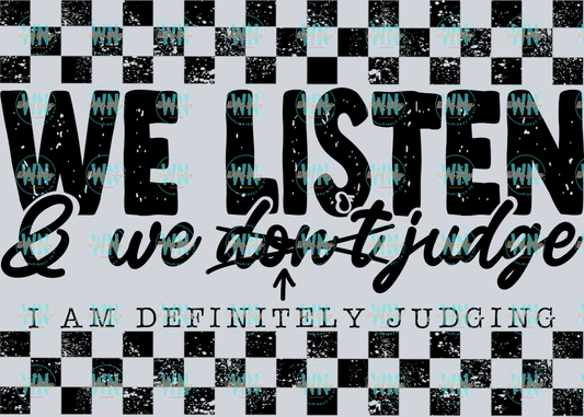 We Listen