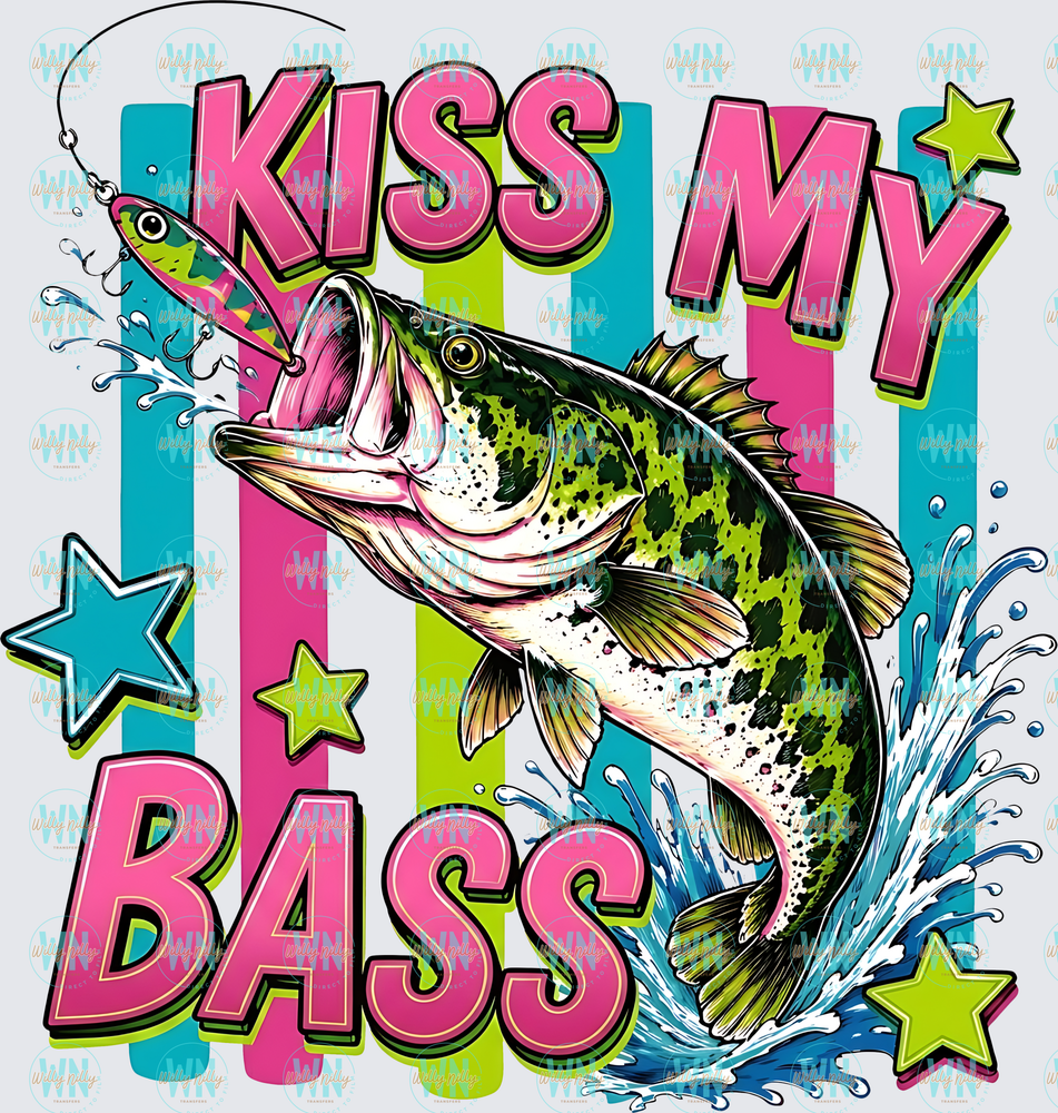 Kiss My Bass-Ready to Press DTF Transfer