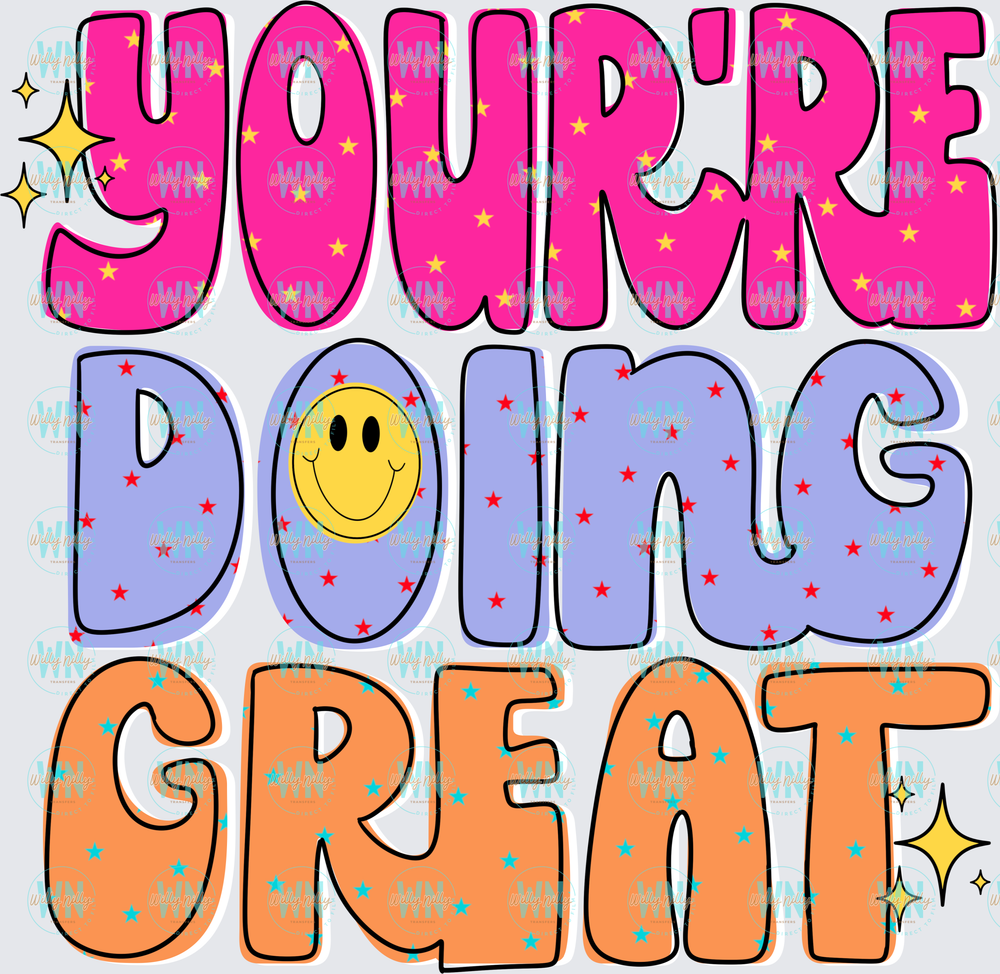 You're Doing Great-Ready to Press DTF Transfer