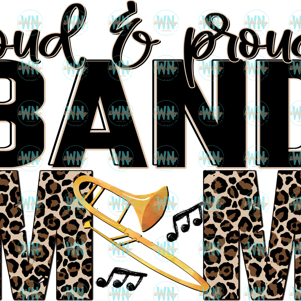 Loud and Proud BAND Mom