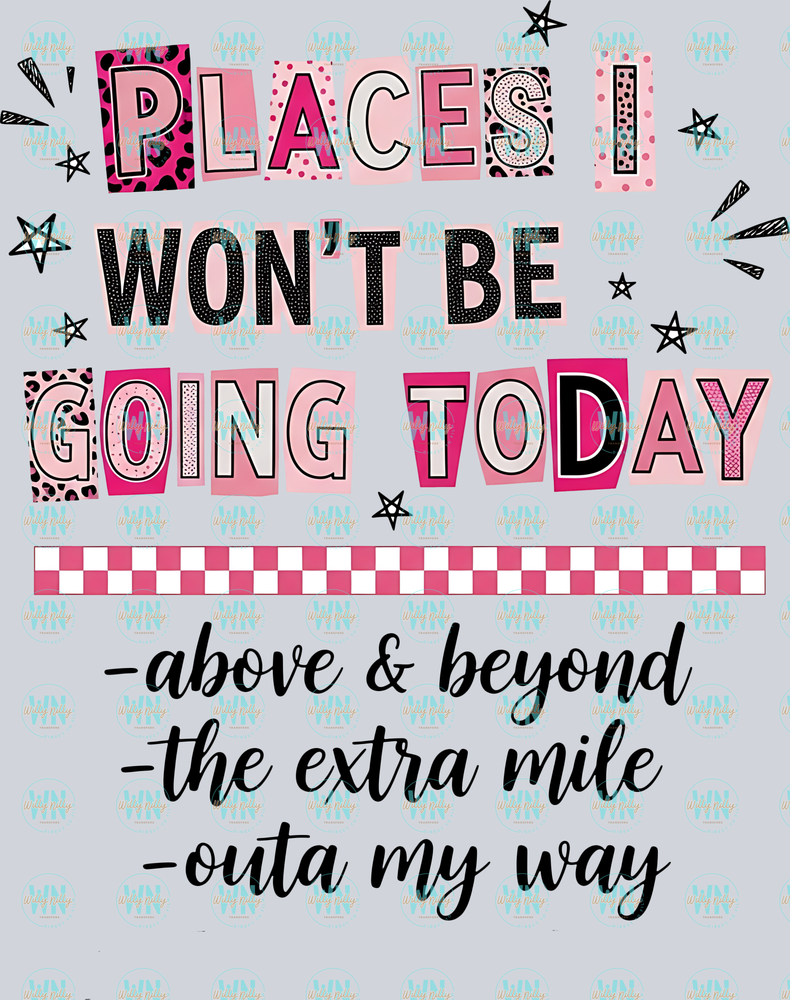 places I wont be