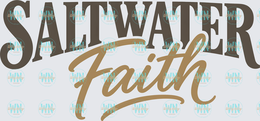 Saltwater Faith-Ready to Press DTF Transfer