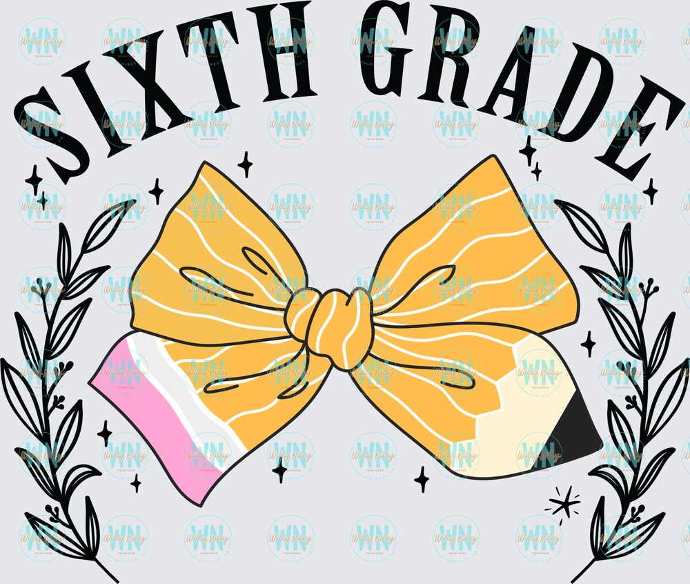 Sixth Grade (with bow)-Ready to Press DTF Transfer