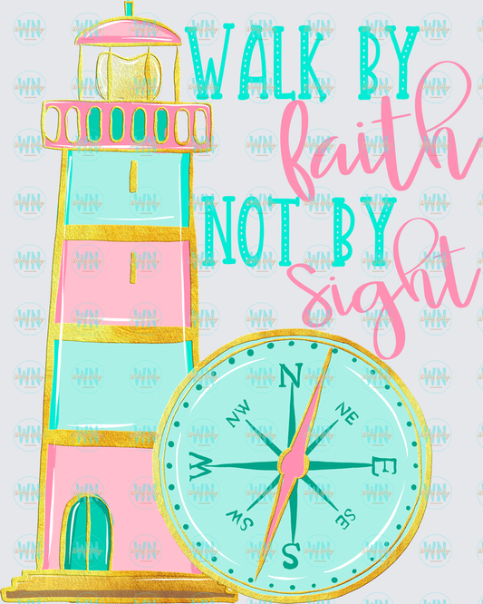 Walk By Faith By the Sea-Ready to Press DTF Transfer