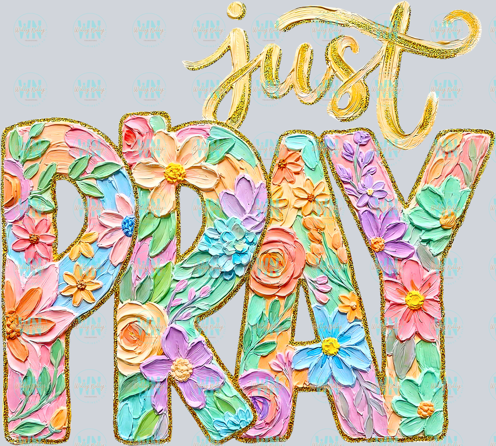 just pray