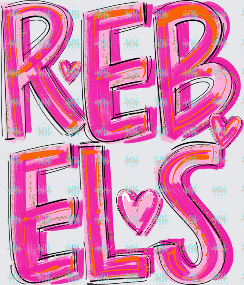 Rebels (pretty in pink)-Ready to Press DTF Transfer